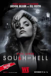К югу от ада (сериал) / South of Hell (2015 (1 сезон))