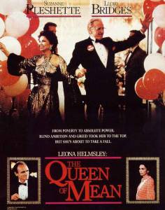 Леона Хелмсли: Царица скупости (ТВ) / Leona Helmsley: The Queen of Mean (1990)
