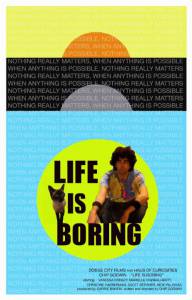 Life Is Boring / Life Is Boring (2016)