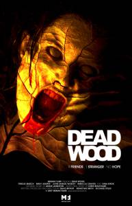   / Dead Wood (2007)