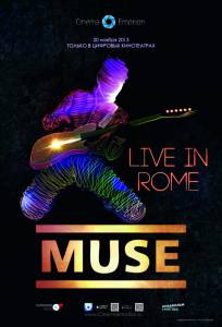 Muse – Live in Rome (2013)