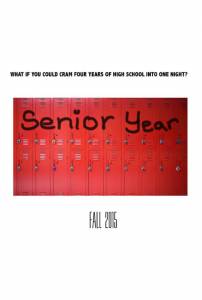    / Senior Year (2016)