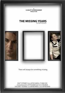 Потерянные годы / The Missing Years (2014)