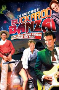       / The Adventures of Buckaroo Banzai Across the 8th Dimension (1984)
