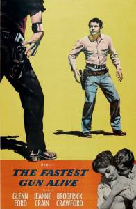    / The Fastest Gun Alive (1956)