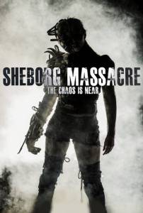 Sheborg Massacre / Sheborg Massacre (2016)
