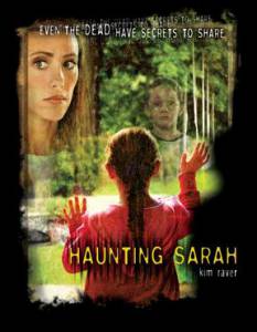    () / Haunting Sarah (2005)