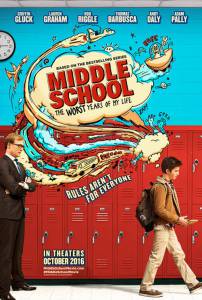  :     / Middle School: The Worst Years of My Life (2016)