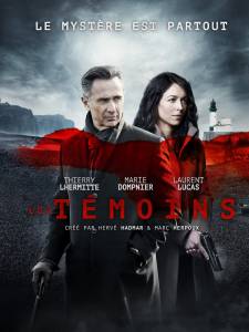 Свидетели (мини-сериал) / Les tmoins (2014 (1 сезон))