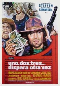 ! / Uno, dos, tres... dispara otra vez (1973)