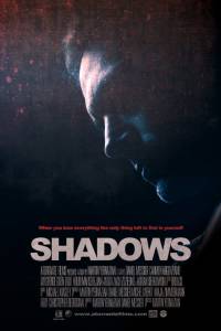 Тени / Shadows (2016)