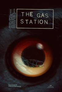 The Gas Station / The Gas Station (2016)