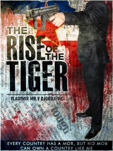 The Rise of the Tiger / The Rise of the Tiger (2016)