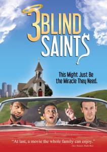    / 3 Blind Saints (2011)