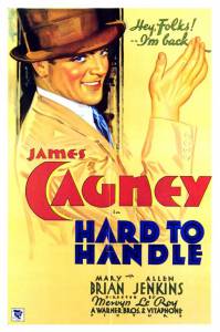   / Hard to Handle (1933)