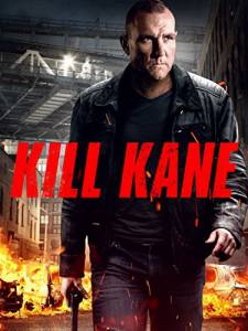   / Kill Kane (2016)