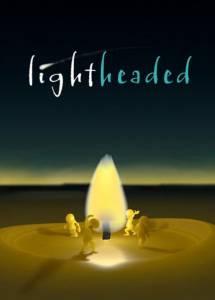 Увенчанный огнем / Lightheaded (2009)