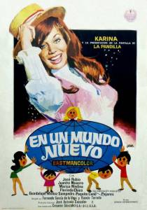 В новом мире / En un mundo nuevo (1972)