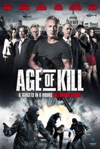 Век убийств / Age of Kill (2015)