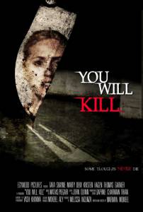 Вы должны убить / You Will Kill (2015)