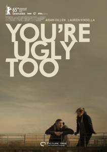 Вы тоже гадкие / You're Ugly Too (2015)