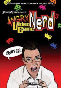   ( 2004  ...) / The Angry Video Game Nerd (2004 (10 ))
